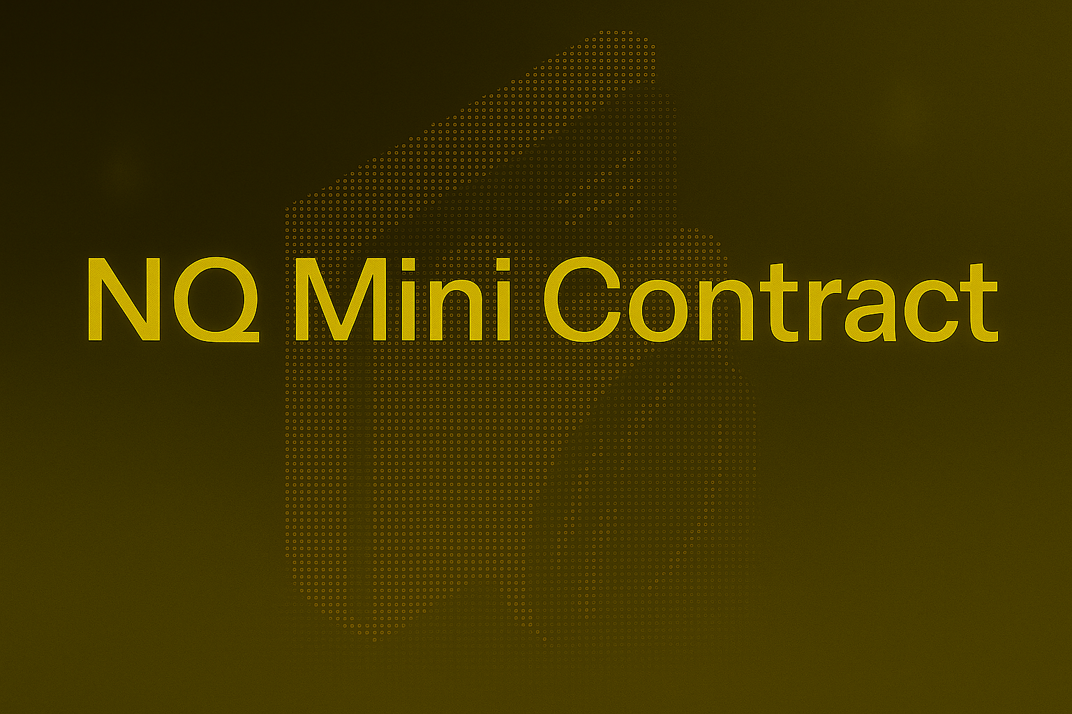 What is the NQ Mini Contract?